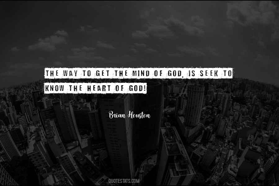 Quotes About The Heart Of God #1358328