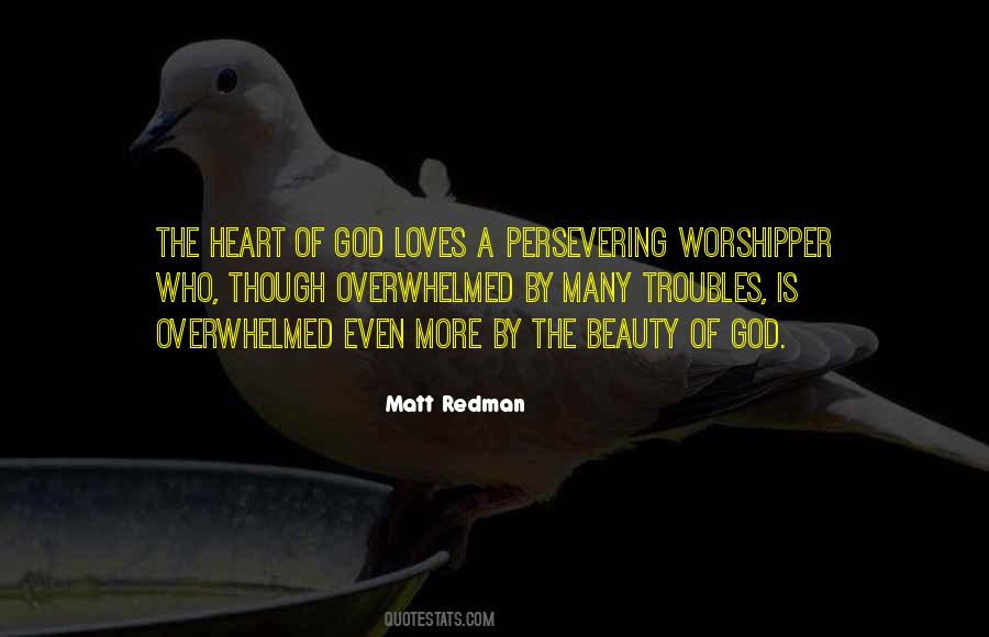 Quotes About The Heart Of God #795847