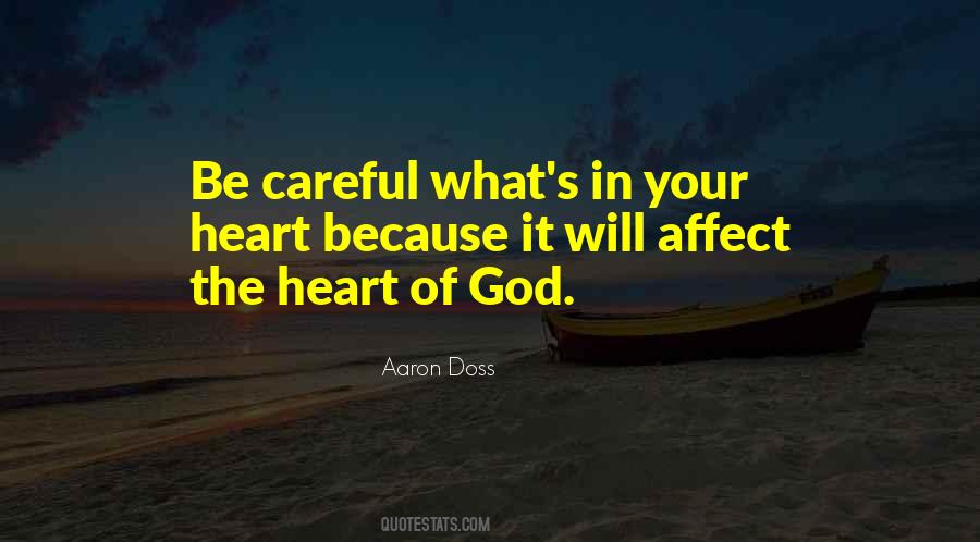 Quotes About The Heart Of God #912635