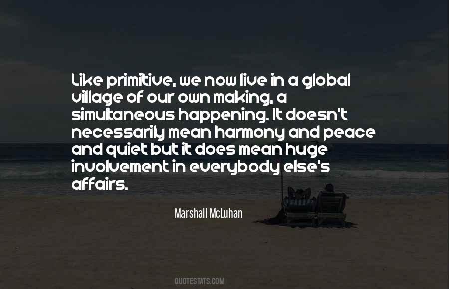 Quotes About Global Village #804543