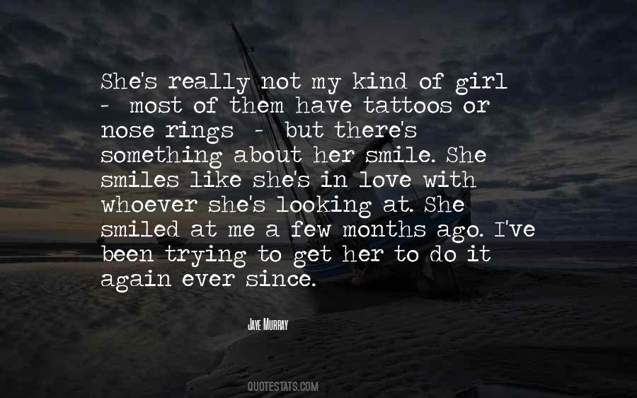 Quotes About Trying To Get A Girl #1514372