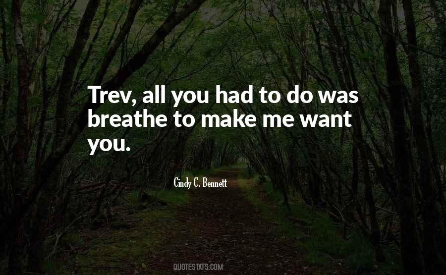 Quotes About Trev #1245477