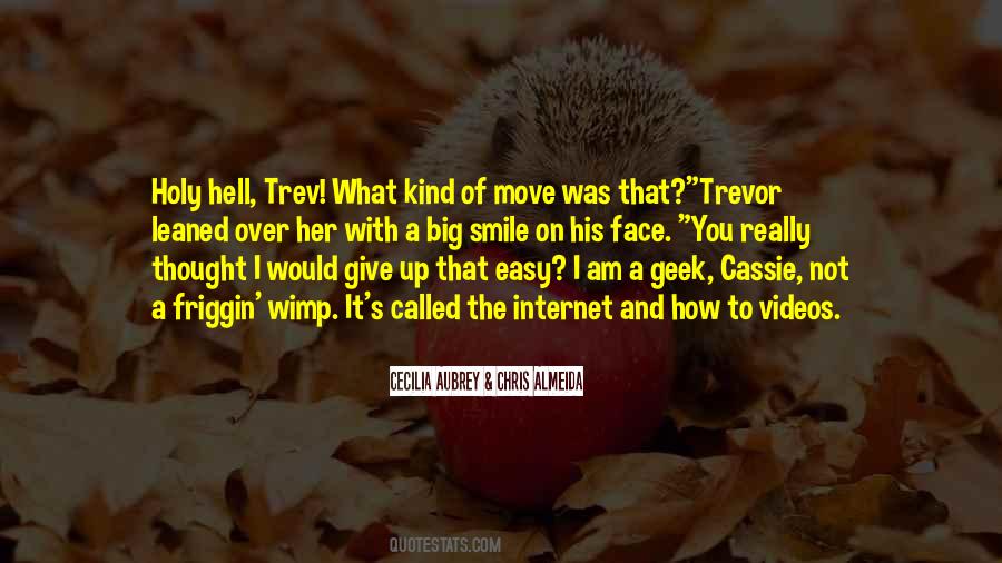 Quotes About Trev #1784924