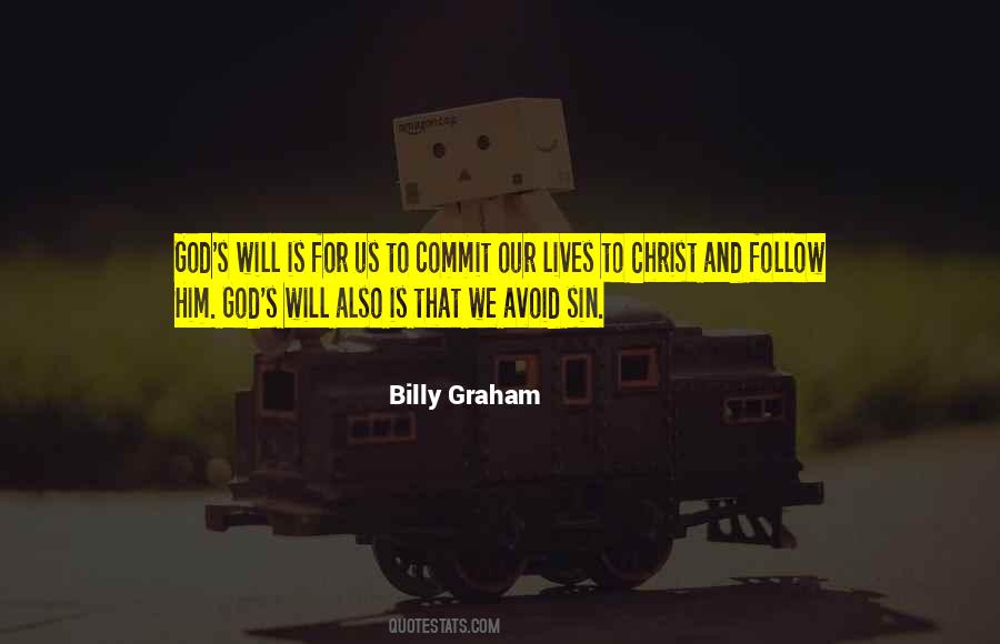 Quotes About God's Will For Us #380831