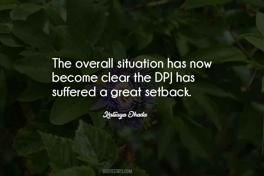 Suffered A Setback Quotes #777237