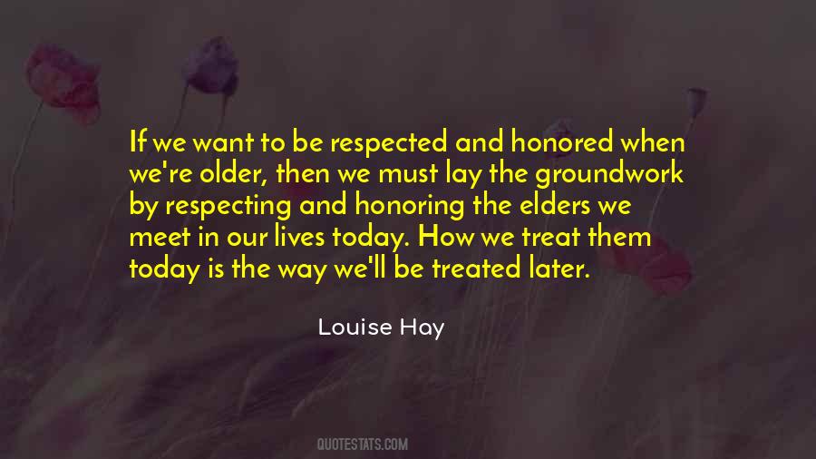 Our Elders Quotes #1127703