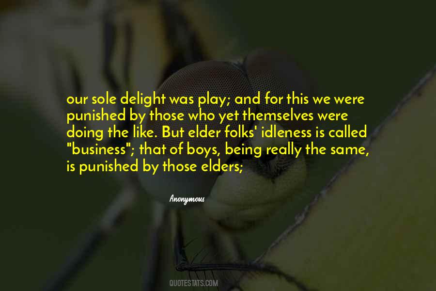 Our Elders Quotes #11785