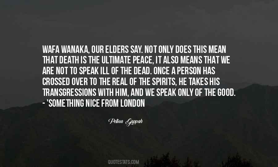 Our Elders Quotes #1204774