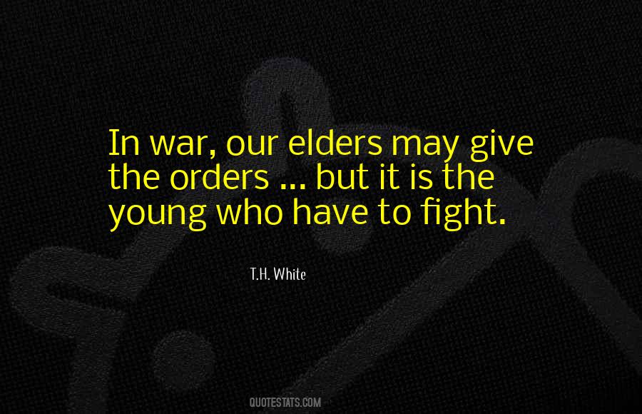 Our Elders Quotes #1631451