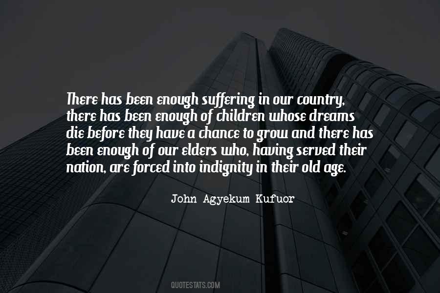 Our Elders Quotes #283996