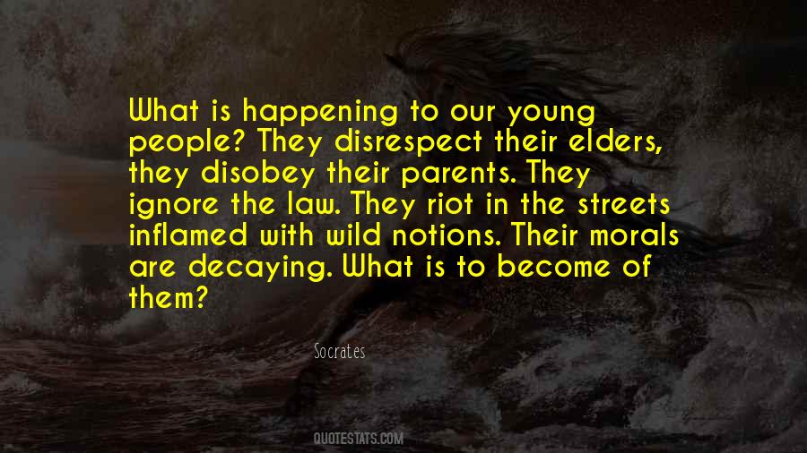 Our Elders Quotes #843091