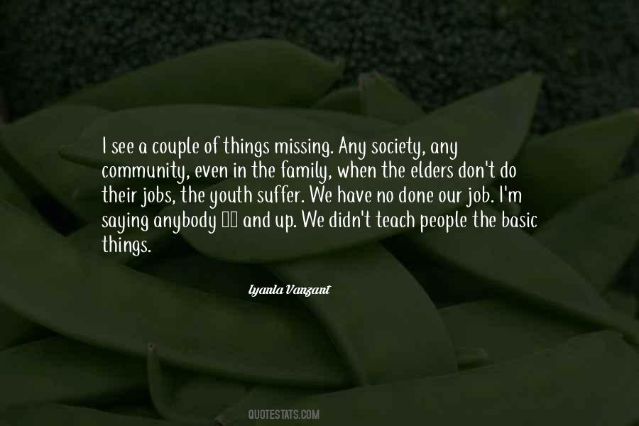 Our Elders Quotes #939210