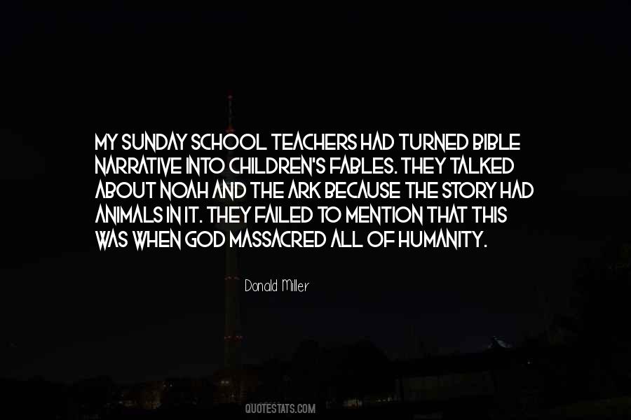 Quotes About Noah And The Flood #1696287