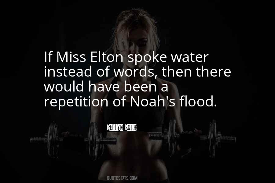Quotes About Noah And The Flood #1869597