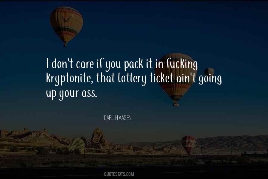 Quotes About Lottery Ticket #616902