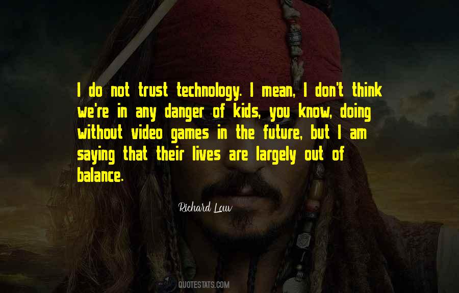 Quotes About Video Games #1069859