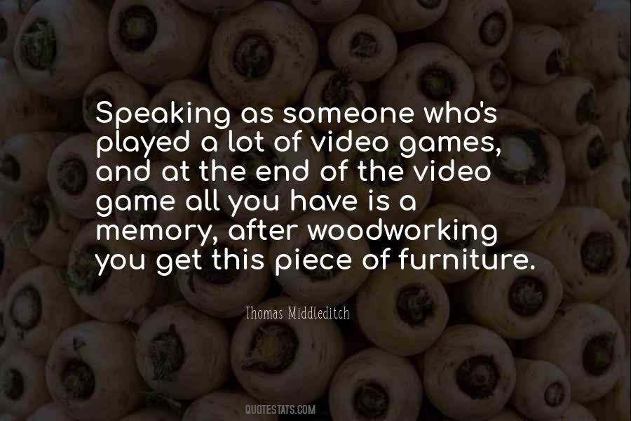 Quotes About Video Games #1160574