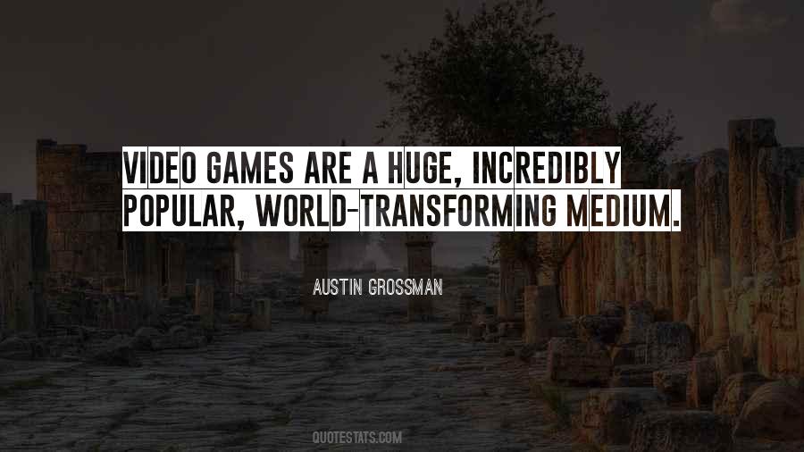 Quotes About Video Games #1231462