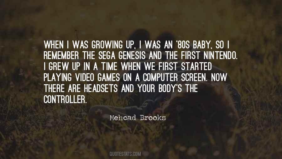 Quotes About Video Games #1367010