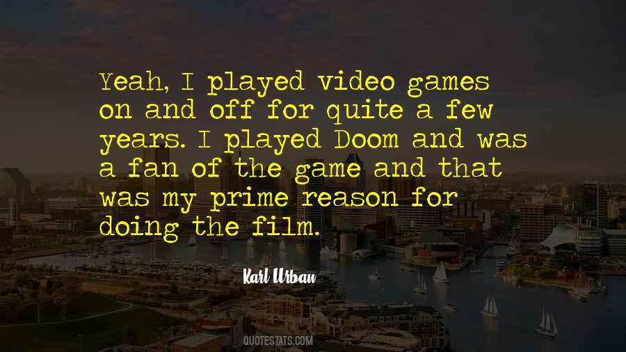 Quotes About Video Games #1448663