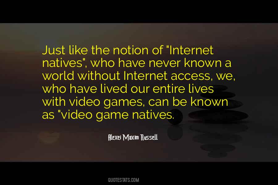 Quotes About Video Games #1743121