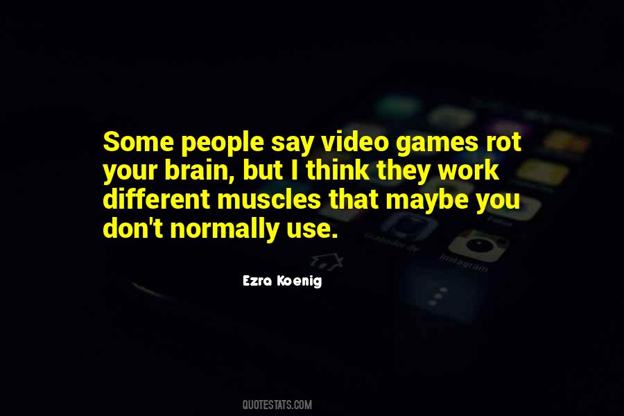 Quotes About Video Games #1762531