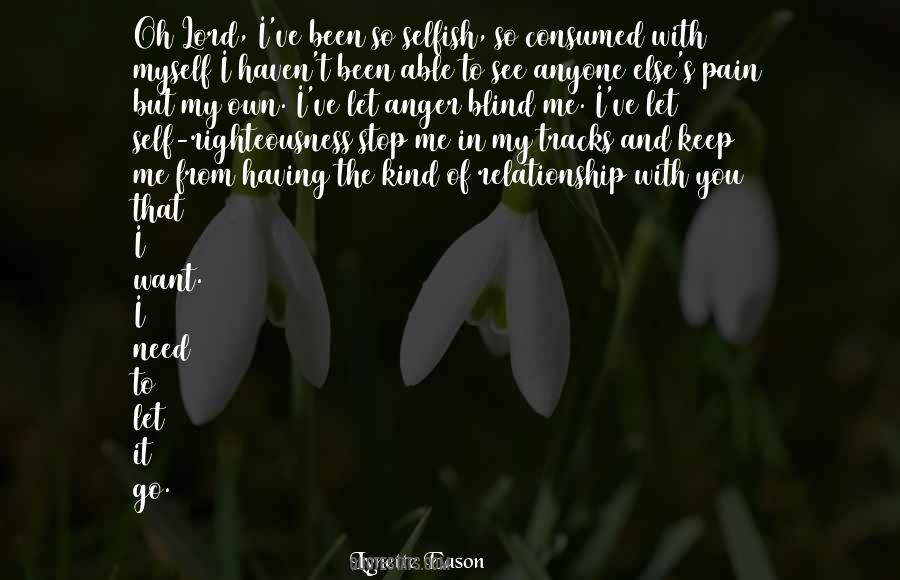 Consumed You Quotes #1897