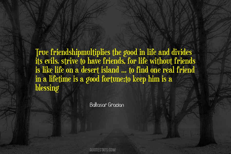 Quotes About Good And True Friends #524697