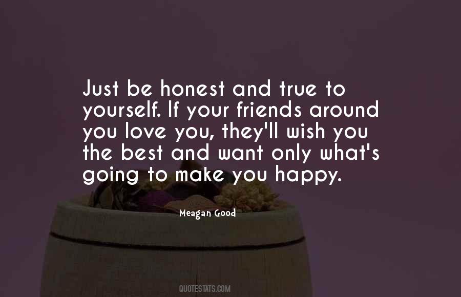 Quotes About Good And True Friends #533482