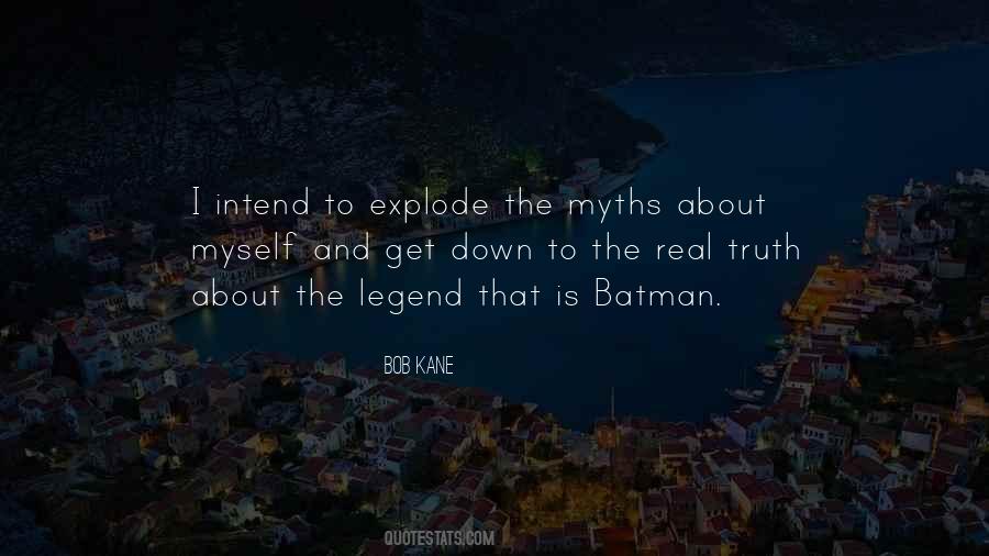 Quotes About Myths #961488