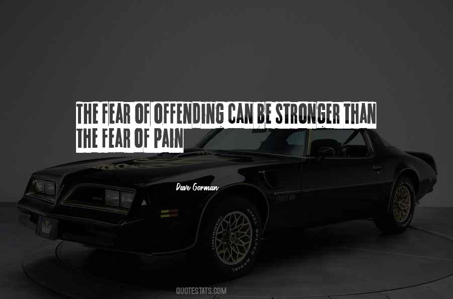 Quotes About Offending #1296177