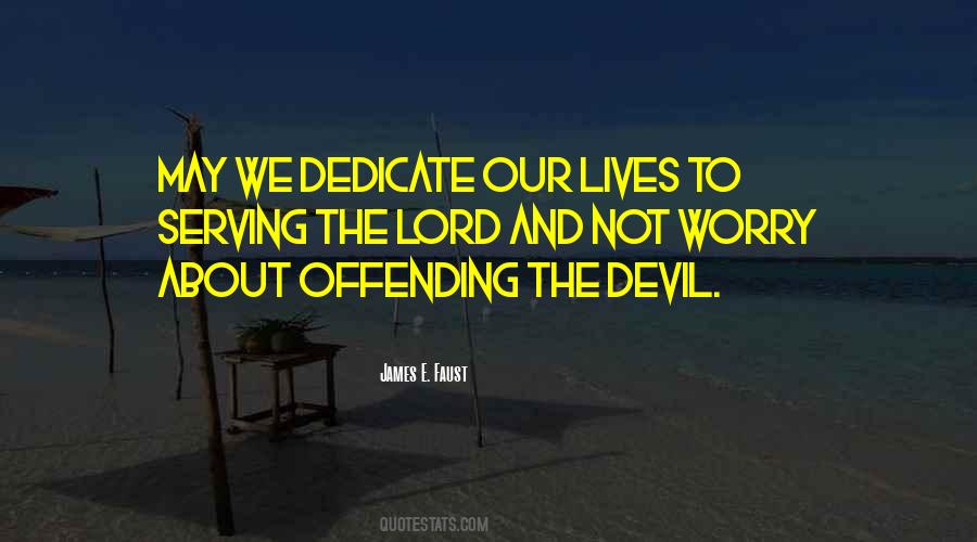 Quotes About Offending #1364458