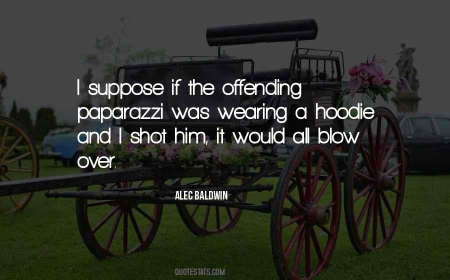 Quotes About Offending #1430785