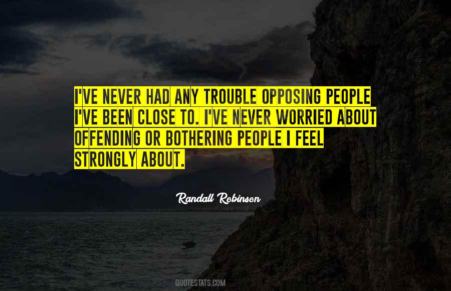 Quotes About Offending #1600778