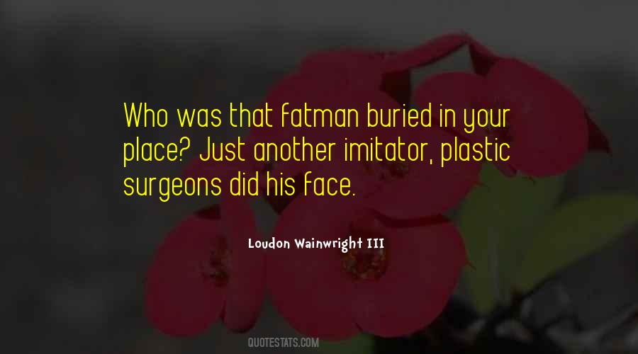 Place Just Quotes #1652445