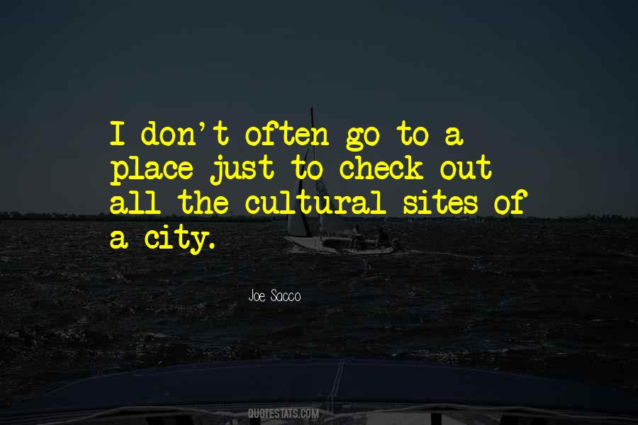 Place Just Quotes #638121