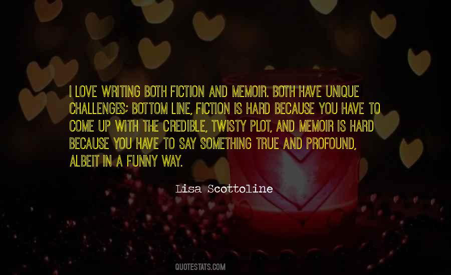 Quotes About Fiction Love #52084