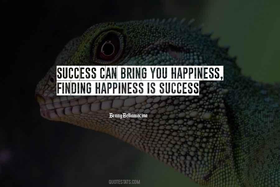 Quotes About Finding Happiness #1566250