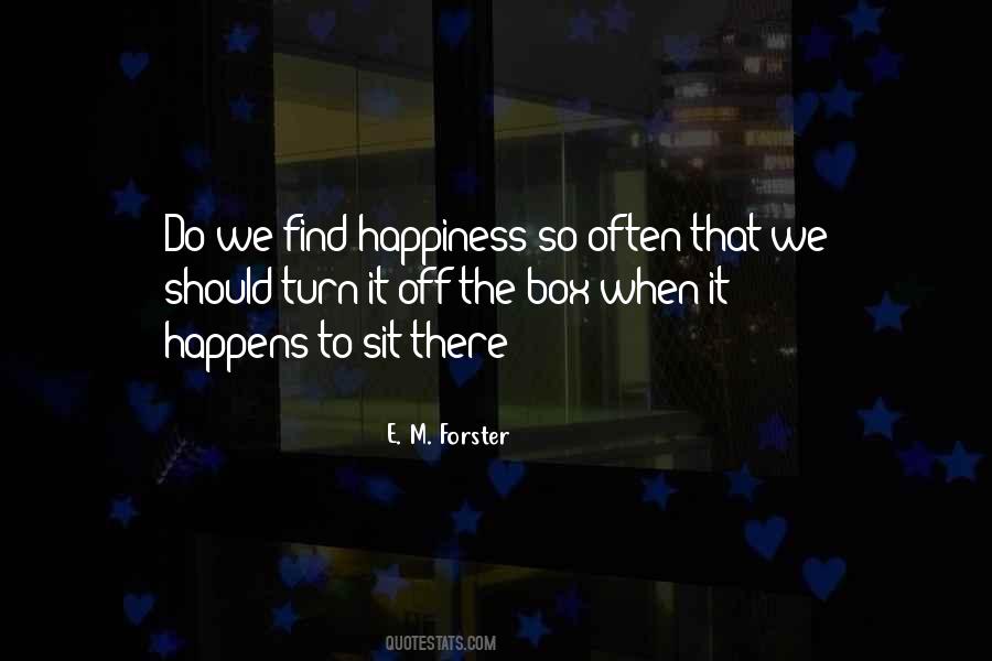 Quotes About Finding Happiness #57906