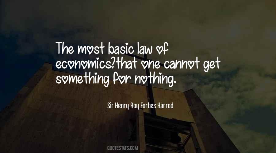 Quotes About Law And Economics #1449450