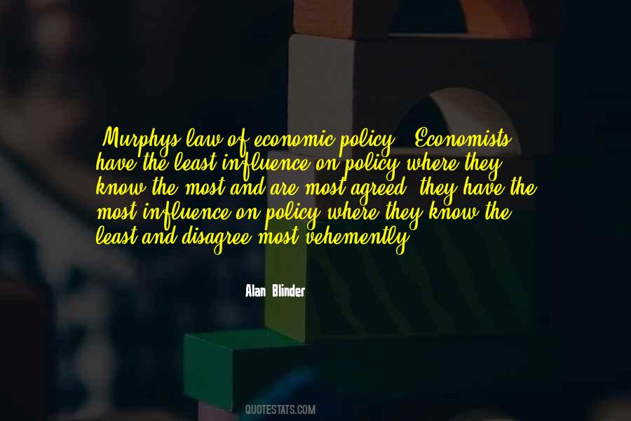 Quotes About Law And Economics #322503