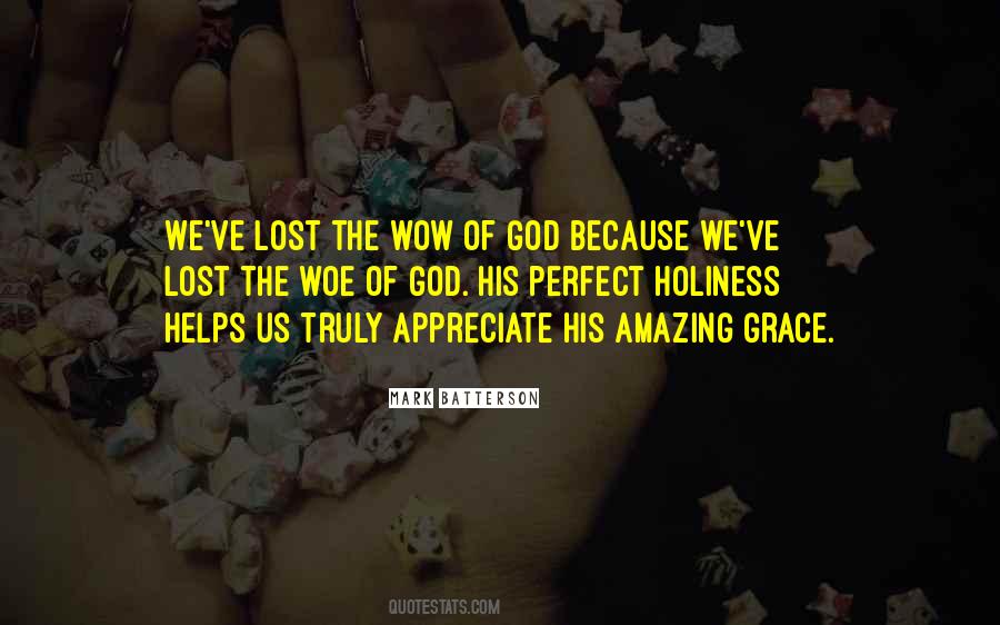 Quotes About God's Amazing Grace #36046