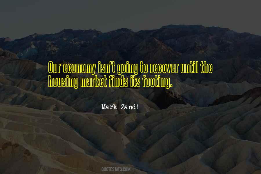 Quotes About Housing Market #1012038