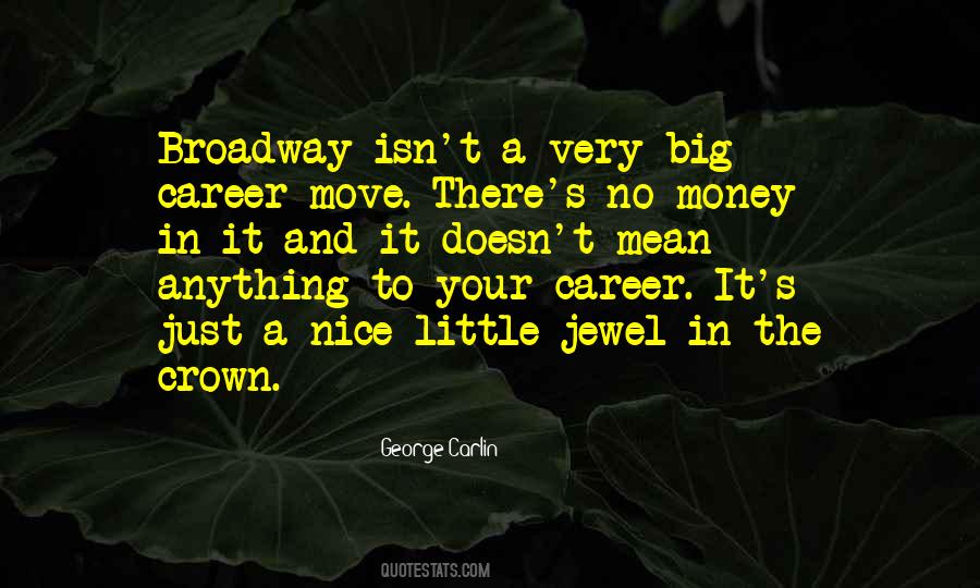 Career And Money Quotes #1816229