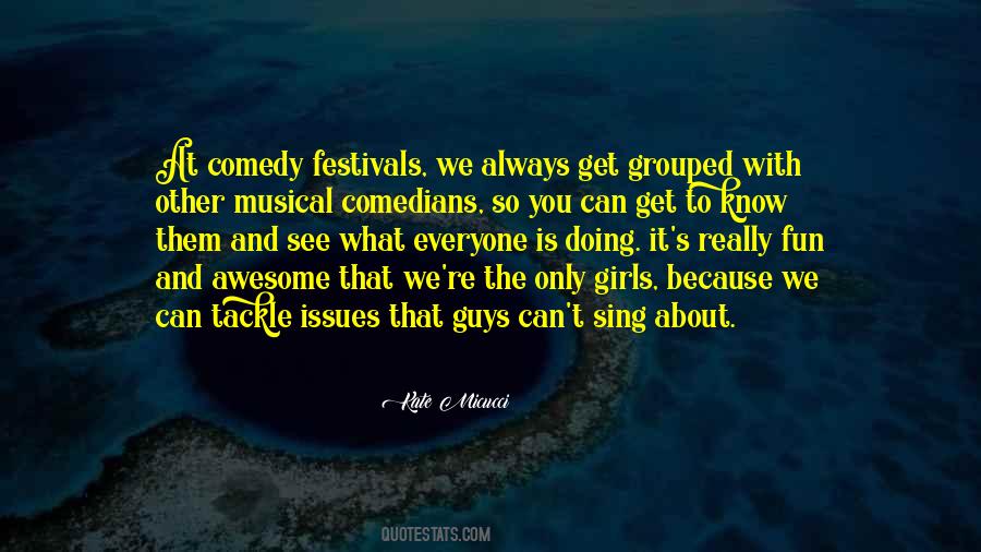 Quotes About What Comedy Is #200109