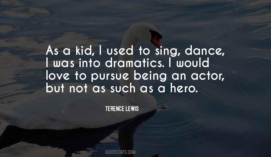 Being An Actor Quotes #1058787