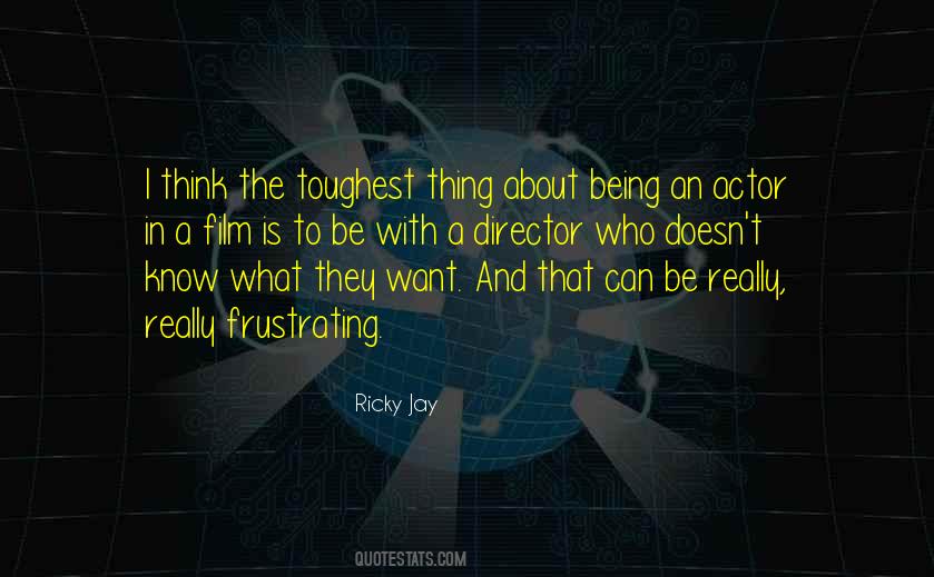 Being An Actor Quotes #1253812