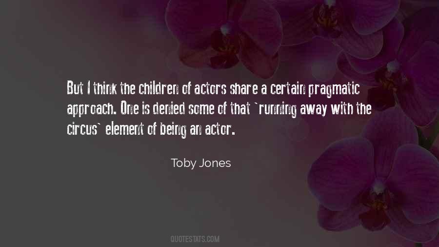 Being An Actor Quotes #1272677