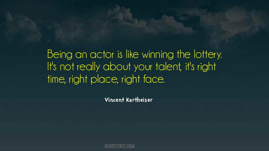 Being An Actor Quotes #1279602