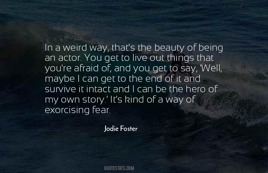 Being An Actor Quotes #1301697